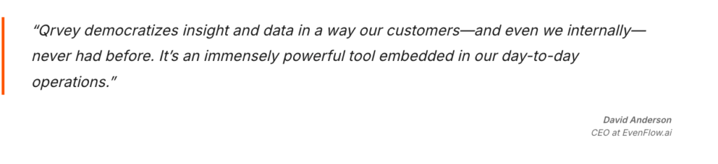 Customer testimonial from David Anderson, CEO at EvenFlow.ai